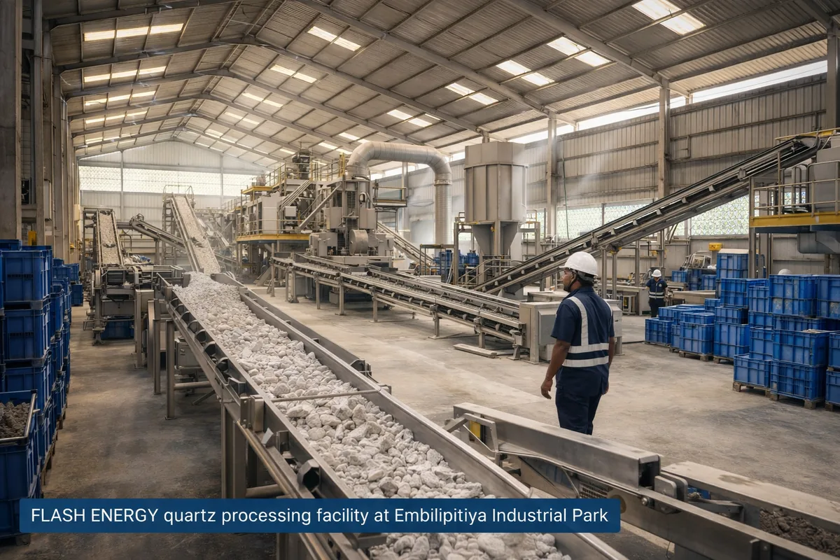 FLASH ENERGY quartz processing facility at Embilipitiya Industrial Park